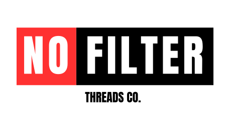 No Filter Threads Co.